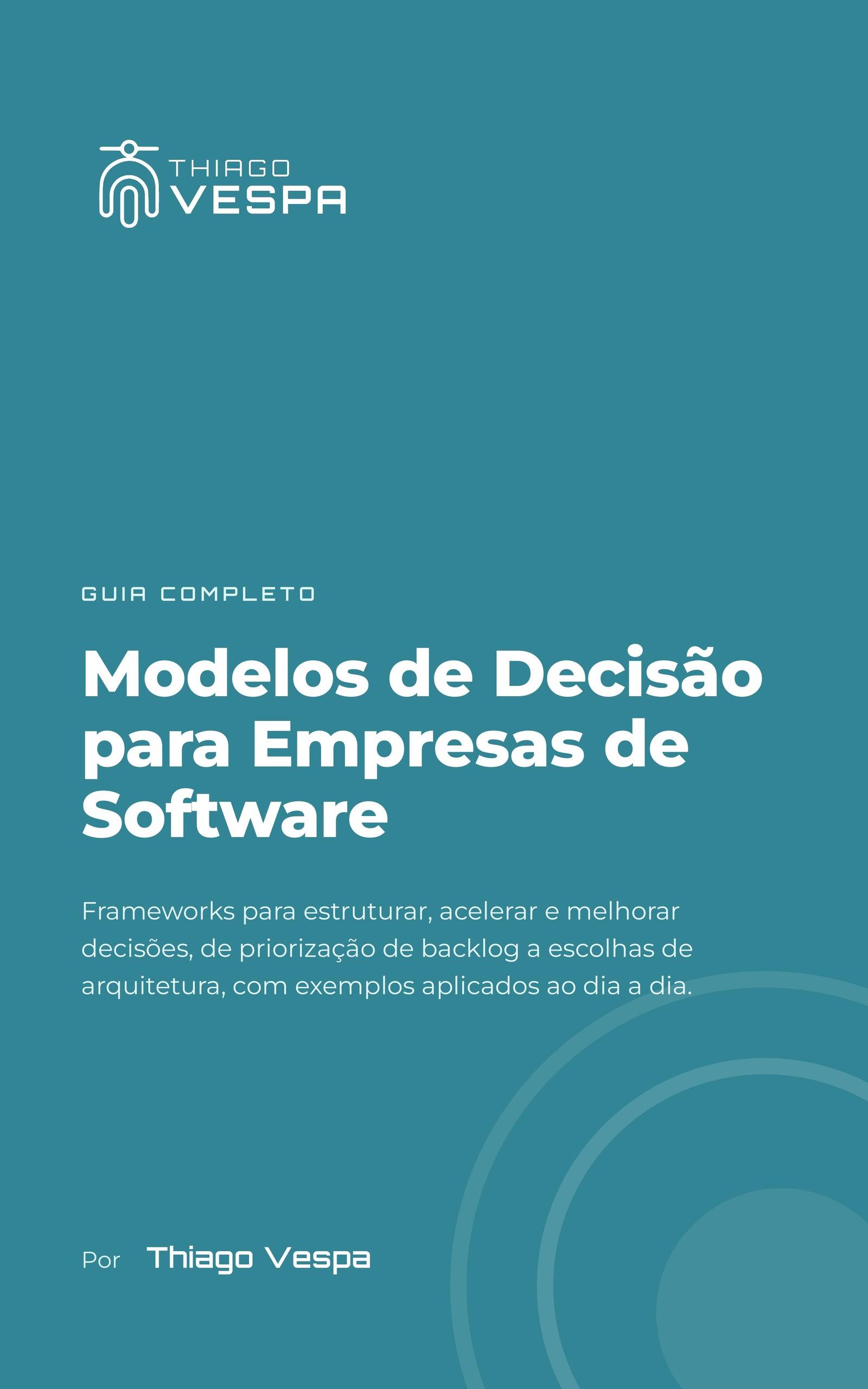 Capa do livro Modelos de Decisão para Empresas de Software